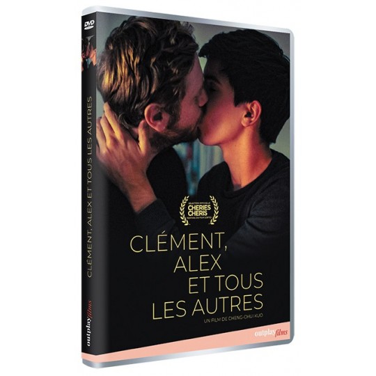 Clément Alex Et Tous Les Autres Clément, Alex et Tous les Autres, un film de Cheng-Chui Kuo | Le DVD