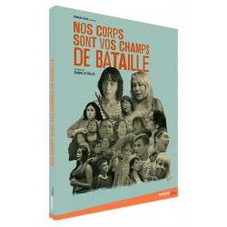 NOS CORPS SONT VOS CHAMPS...